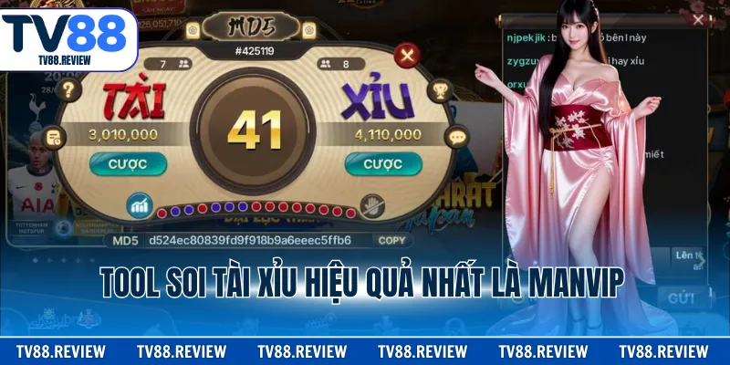 Tool soi Tài Xỉu hiệu quả nhất là Manvip